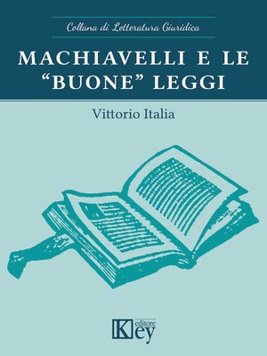 cover image of Machiavelli e le "buone" leggi